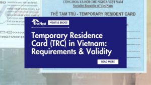 Temporary Residence Card (TRC) in Vietnam